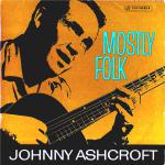 Mostly Folk, Johnny Ashcroft